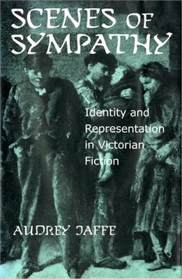 Scenes of Sympathy ― Identity and Representation in Victorian Fiction