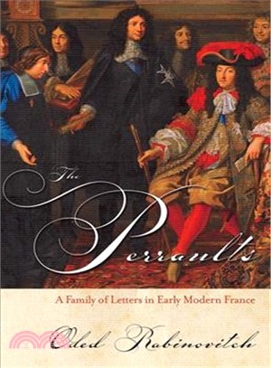 The Perraults ― A Family of Letters in Early Modern France