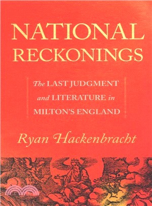 National Reckonings ― The Last Judgment and Literature in Milton England