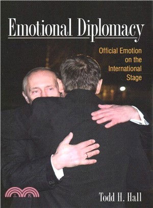 Emotional Diplomacy ― Official Emotion on the International Stage