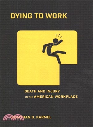 Dying to Work ― Death and Injury in the American Workplace