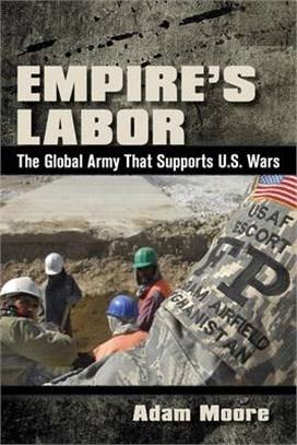 Empire Labor ― The Global Army That Supports U.s. Wars
