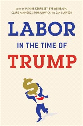 Labor in the Time of Trump