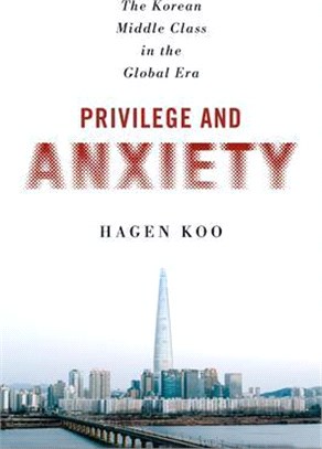 Privilege and anxiety :the K...