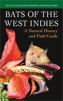 Bats of the West Indies: A Natural History and Field Guide