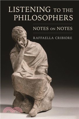 Listening to the Philosophers：Notes on Notes