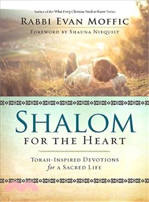 Shalom for the Heart ― Torah-inspired Devotions for a Sacred Life