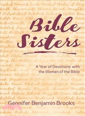 Bible Sisters ― A Year of Devotions With the Women of the Bible