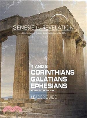 1-2 Corinthians, Galatians, Ephesians ― A Comprehensive Verse-by-Verse Exploration of the Bible
