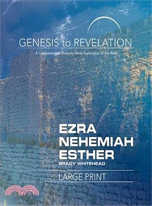 Ezra, Nehemiah, Esther Participant Book ― A Comprehensive Verse-by-verse Exploration of the Bible