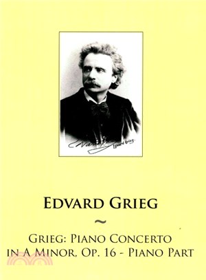 Piano Concerto in a Minor, Op. 16 ― Piano Part