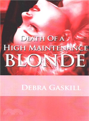 Death of a High Maintenance Blonde