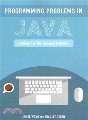 Programming Problems in Java ― A Primer for the Technical Interview