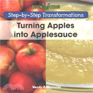 Turning Apples into Applesauce