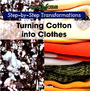 Turning Cotton into Clothes