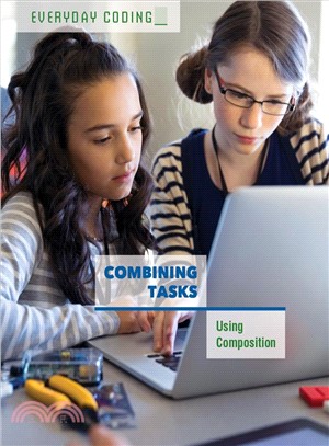 Combining Tasks: Using Composition ― Using Composition