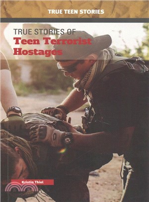 True Stories of Teen Terrorist Hostages