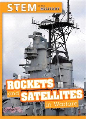 Rockets and Satellites in Warfare