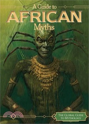 A Guide to African Myths