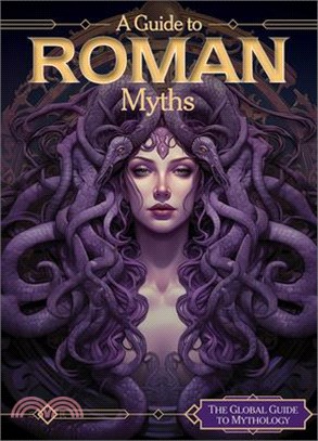 A Guide to Roman Myths