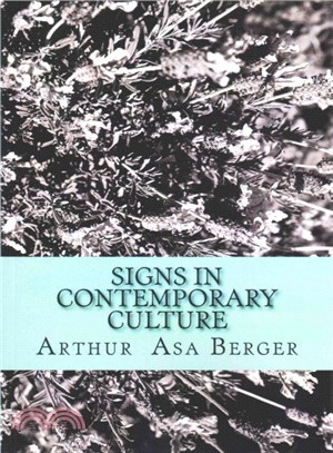 Signs in Contemporary Culture ― An Introduction to Semiotics