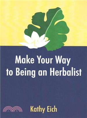 Make Your Way to Being an Herbalist