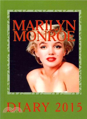 Marilyn Monroe Diary 2015