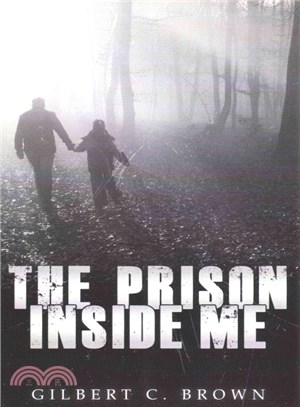 The Prison Inside Me