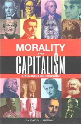 Morality and Capitalism ― A Dialogue on Freedom