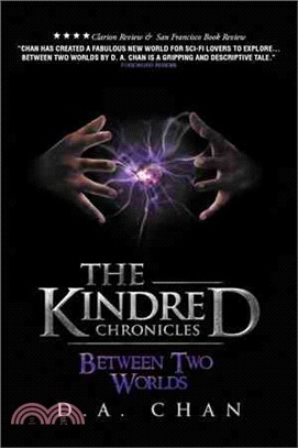 The Kindred Chronicles ― Between Two Worlds