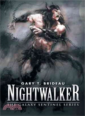 Nightwalker ─ The Galaxy Sentinel Series