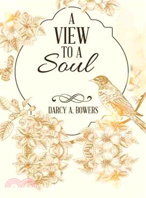 A View to a Soul