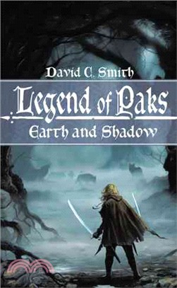 The Legend of Paks ─ Earth and Shadow