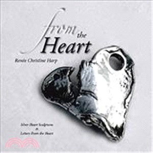 From the Heart ─ Silver Heart Sculptures & Letters from the Heart