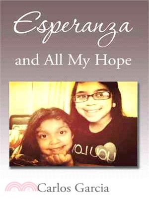 Esperanza and All My Hope