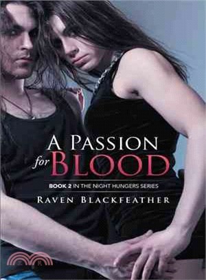 A Passion for Blood