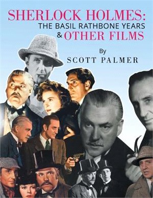Sherlock Holmes ─ The Basil Rathbone Years & Other Films
