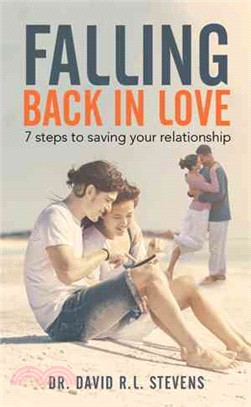 Falling Back in Love ― 7 Steps to Saving Your Relationship