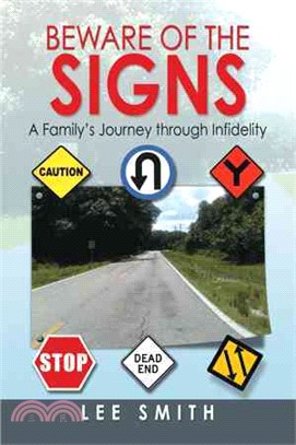 Beware of the Signs ― A Family??Journey Through Infidelity