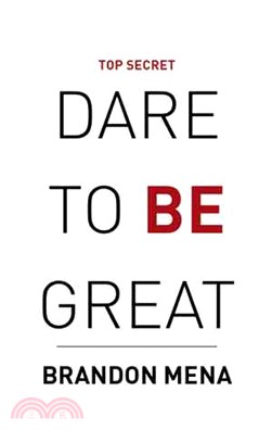 Dare to Be Great