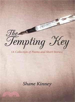 The Tempting Key ― A Collection of Poems and Short Stories