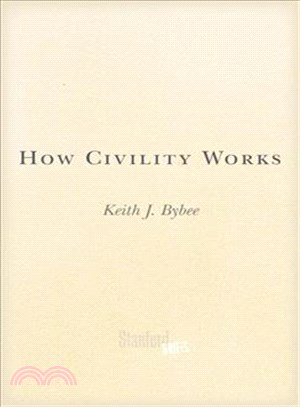 How Civility Works