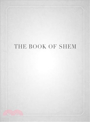 The Book of Shem ― On Genesis Before Abraham