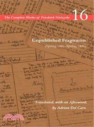 Unpublished Fragments Spring 1885-spring 1886