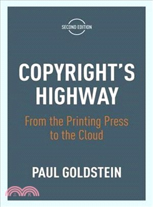 Copyright's Highway ― From the Printing Press to the Cloud