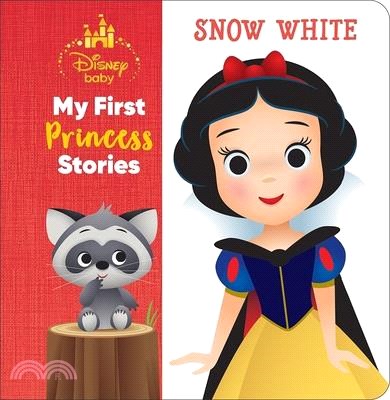 Disney Baby: My First Princess Stories Snow White