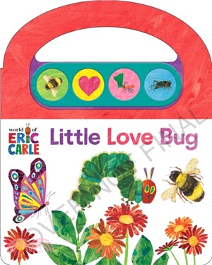 World of Eric Carle: Little Love Bugs Sound Book