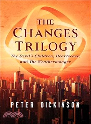 The changes trilogy :The dev...