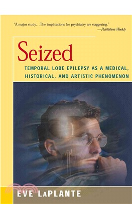 Seized ― Temporal Lobe Epilepsy As a Medical, Historical, and Artistic Phenomenon