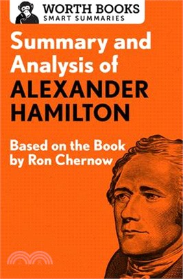 Summary and Analysis of Alexander Hamilton